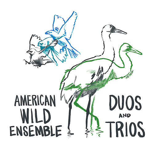 American Wild Ensemble: Duos and Trios