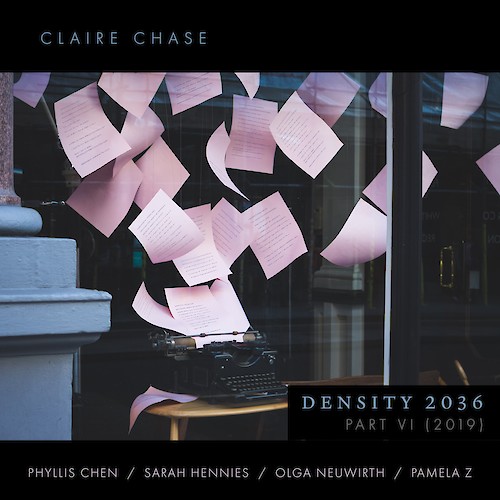 Claire Chase - Density 2036, Part VI (2019)