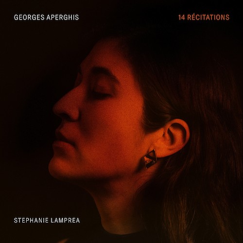 Stephanie Lamprea - Georges Aperghis - 14 Récitations