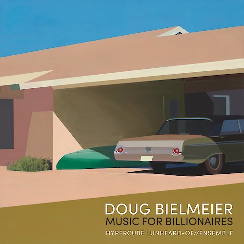 Doug Bielmeier - Music for Billionaires